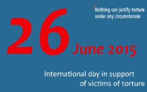 UN Day for Victims of Torture: No more time for indifference on torture!