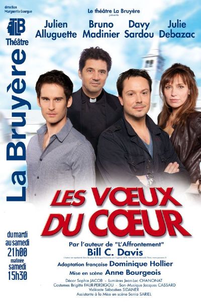 Bruno Madinier: Les Voeux du Coeur au théâtre de la Bruyère