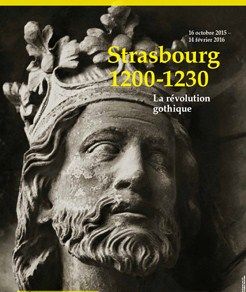 Musée de l'Oeuvre Notre-Dame / Exposition « Strasbourg 1200-1230. La révolution gothique »