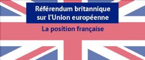 Référendum britannique du 23 juin 2016 sur l'Union européenne - Position française