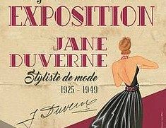 Exposition Jane Duverne, styliste de mode (1925-1949)