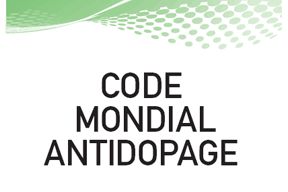 La France achève sa mise en conformité avec le Code Mondial Antidopage
