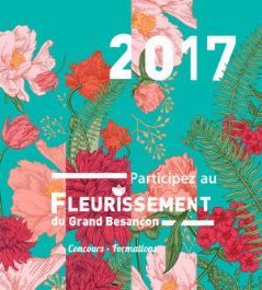 Participez au fleurissement du Grand Besançon, du 06 au 30/06/2017
