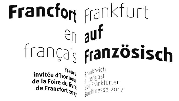 La France à la Foire du livre de Francfort 2017, invitée d'honneur de l'édition 2017