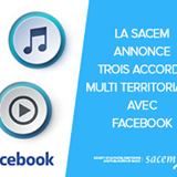 La Sacem annonce trois accords multi territoriaux avec Facebook