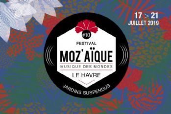 Festival des musiques des mondes MoZ'aïque 2019 - 10e édition: on connaît la programmation !