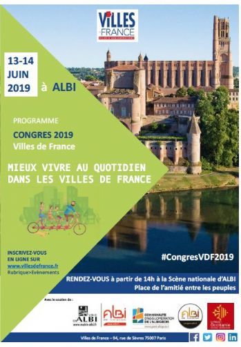 Congrès VILLES DE FRANCE: mieux vivre au quotidien dans les villes de France ; 13-14 juin 2019 à Albi