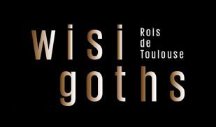 Wisigoths. Rois de Toulouse : Exposition présentée du 27 février au 27 septembre 2020