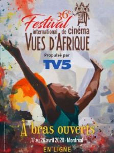 Le Festival Vues d'Afrique promeut tous les grands cinéastes africains et créoles. Retour sur La première édition numérique de Vues d'Afrique à Montréal 